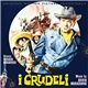 Ennio Morricone - I Crudeli (Original Soundtrack)