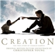 Christopher Young - Creation: The True Story Of Charles Darwin (Original Motion Picture Soundtrack)